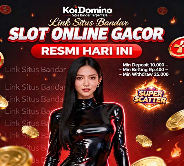 KoiDomino Slot SeaBank Online Gacor Terbaik Tahun Ini